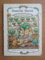 Neil Connelly - Povesti din gradina de morcovi. Premiul intai, morcovul