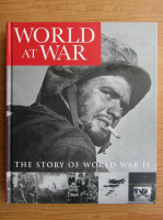 Nigel Cawthorne - The story of world war II