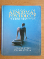 Richard R. Bootzin - Abnormal psychology. Current perspectives