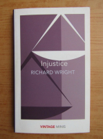 Richard Wright - Injustice
