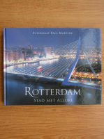Rotterdam, Stad met Allure