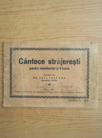 Sava Columba - Cantece strajeresti pentru ceremonial si 8 Iunie (1939)
