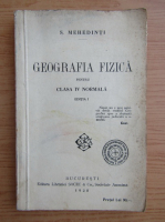 Simion Mehedinti - Geografia fizica pentru clasa IV normala (1928)
