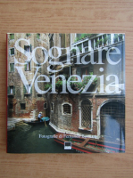 Sognare Venezia