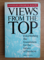 Views from the top. Establishing the foundation for the future of business