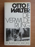 Walter F. Otto - Die Verwilderung