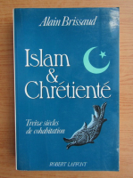 Alain Brissaud - Islam Chretiente