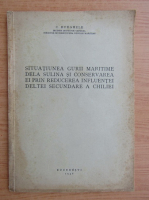 C. Burghele - Situatiunea gurii maritime de la Sulina si conservarea ei prin reducerea influentei Deltei secundare a Chiliei (1946)