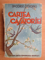 Anticariat: Constantin Colonas - Cartea casatoriei (1942)