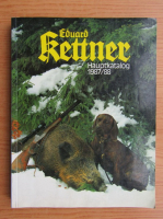 Eduard Kettner. Hauptkatalog, 1987-1988