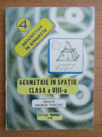 Emil Pop - Geometrie in spatiu pentru clasa a VIII-a (1995)