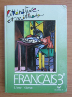 Anticariat: Evelyne Amon - Francais, 3e. Litterature et methode