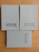Gottfried Keller - Heinrich cel Verde (3 volume)