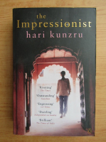 Hari Kunzru - The impresssionist