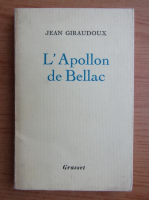 Jean Giraudoux - L'Apollon de bellac (1947)