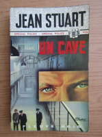 Jean Stuart - Un cave