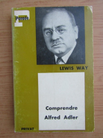 Lewis Way - Comprendre Alfred Adler
