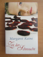 Margaret Kaine - Zeit der Sehnsucht