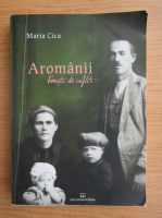 Maria Cica - Aromanii