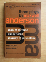 Maxwell Anderson - Three plays