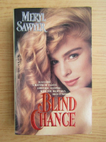 Meryl Sawyer - Blind chance 