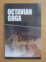 Anticariat: Octavian Goga - Pagini alese