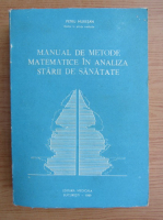Petre Muresan - Manual de metode matematice in analiza starii de sanatate 