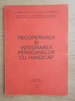 Recuperarea si integrarea persoanelor cu handicap, nr. 1, 1997