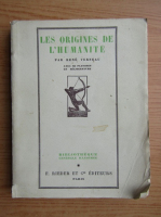 Rene Verneau - Les origines de l'humanite (1926)