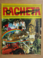 Revista Racheta Cutezatorilor, anul IV, nr. 12 (41), decembrie 1972