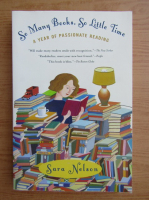 Sara Nelson - So many books, so little time