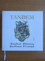 Tudor Banus - Tandem II