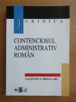 Valentin I. Prisacaru - Contenciosul administrativ roman