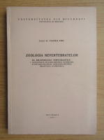 Valeria Fira - Zoologia nevertebratelor, volumul 3. Bilateraliile triploblastice