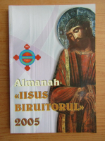 Almanah Iisus Mantuitorul, 2005