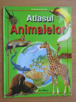 Anita Ganeri - Atlasul animalelor