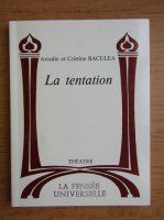 Arcadie Baculea - La tentation