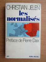Christian Jelen - Les normalises