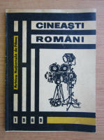 Cineasti romani. Dictionar bio-filmografic