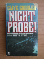Clive Cussler - Night probe!