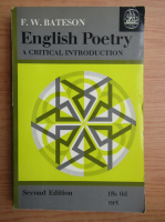F. W. Bateson - English poetry. A critical introduction