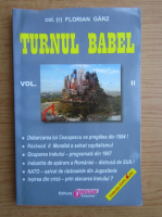 Florian Garz - Turnul Babel (volumul 2)