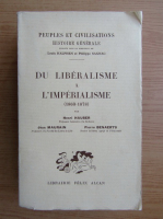 Henri Hauser - Du liberalisme a l'imperialisme (1939)