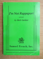 Herb Gardner - I'm not rappaport