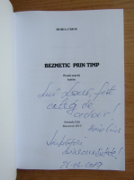 Horia Crios - Bezmetic prin timp (2 volume, cu autograful autorului)