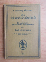 I. Herrmann - Die elektrische Mebtechnik (1931)