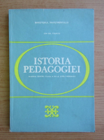 Ion Gh. Stanciu - Istoria pedagogiei. Manual pentru clasa a XII-a scoli normale (1993)