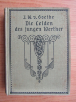Johann Wolfgang Goethe - Die Leiden des jungen Werther (1908)