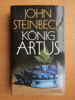John Steinbeck - Konig Artus