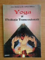 John Weldon - Yoga si meditatia transcendentala